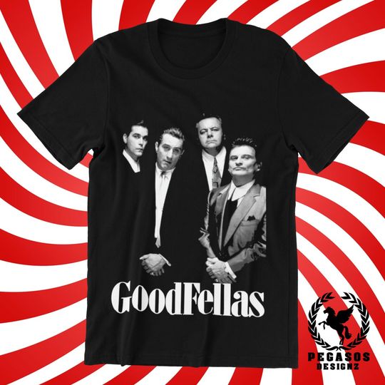 Goodfellas Mafia Cosa Nostra Movie Shirt | PD-62