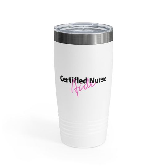 Certified Nurse Aide Tumbler, 20oz