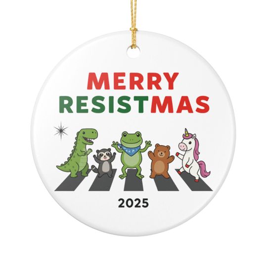 Merry Resistmas 2025 Ceramic Ornament  Funny Political Frog Christmas Tree Decor  Holiday Gift for Activists, Protesters or Free Thinkers