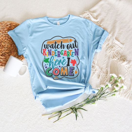 Watch Out Kindergarten Here I Come 2022 Shirt