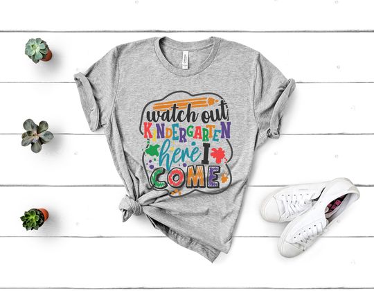 Watch Out Kindergarten Here I Come 2022 Shirt