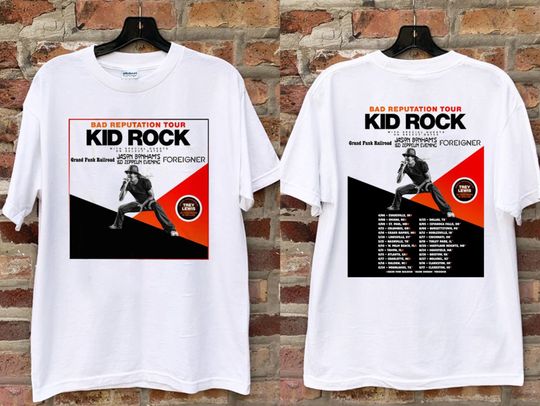 NEW Kid Rock Bad Reputation Tour 2022 T-Shirt, Kid Rock T-Shirt, Kid Rock 2022 Tour With Special Guess Shirt