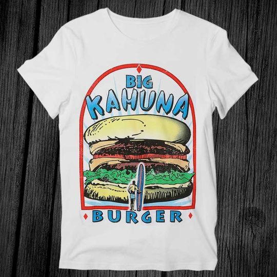 Big Kahuna Burger Pulp Fiction T Shirt