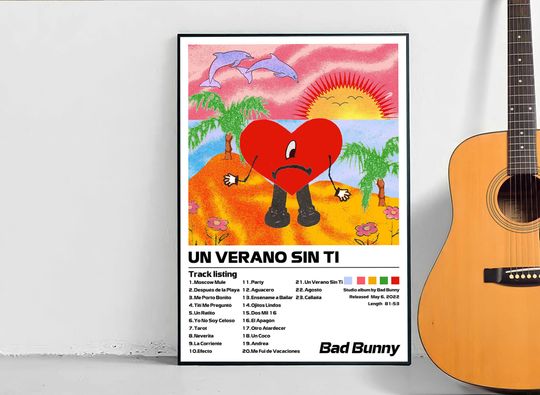 Bad Bunny - Un Verano Sin Ti Poster