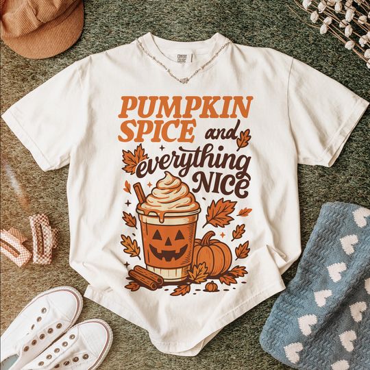 Pumpkin Spice and Everything Nice 3D T-Shirt, Fall Sublimation, Autumn Coffee Cup