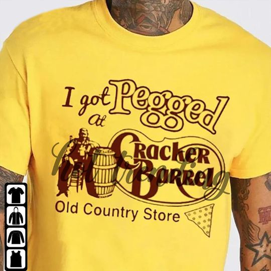Cracker Barrel T-Shirt, I Got Pegged at Cracker Barrel Shir