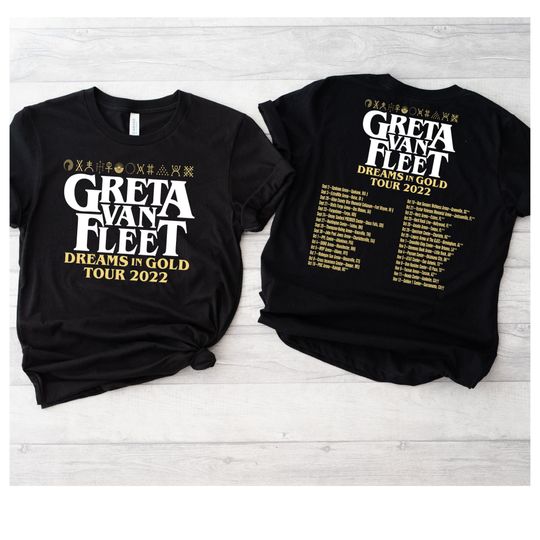 Greta Van Fleet Dreams In Gold Tour Shirt | Greta Van Fleet Dreams In Gold Tour 2022 T Shirt