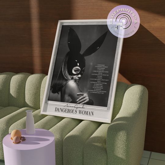 Dangerous Woman by Ariana Album Poster