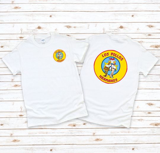 Los Pollos Hermanos Shirt, Breaking Bad Shirt, Heisenberg, breaking bad Double Sided Shirt