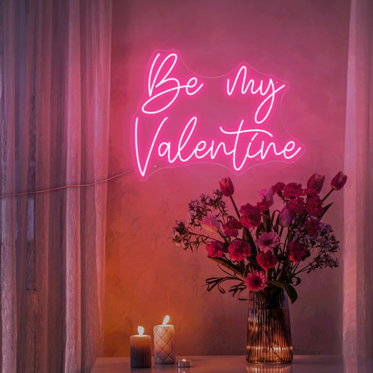Be My Valentine Neon Sign Valentine decor Gift for her Valentine Gift