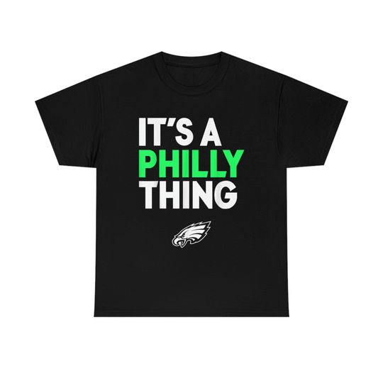 IT'S A PHILLY THING - Its A Philadelphia Thing Fan T-Shirt.
