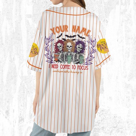 Hocus Pocus I Need To Focus Skeleton Drink Coffee Striped Orange Jersey, Disney Baseball Jersey Sports