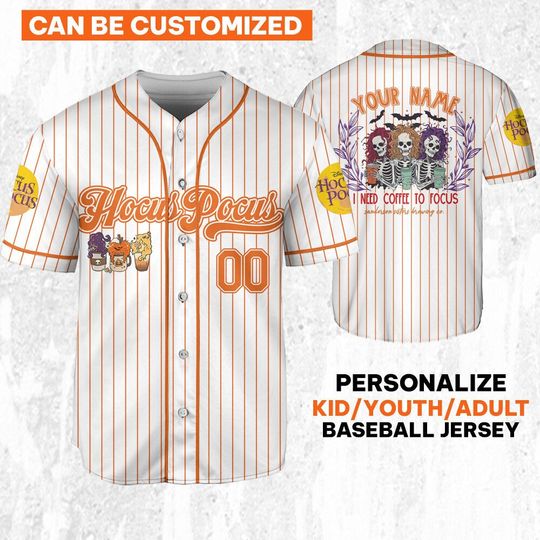 Hocus Pocus I Need To Focus Skeleton Drink Coffee Striped Orange Jersey, Disney Baseball Jersey Sports