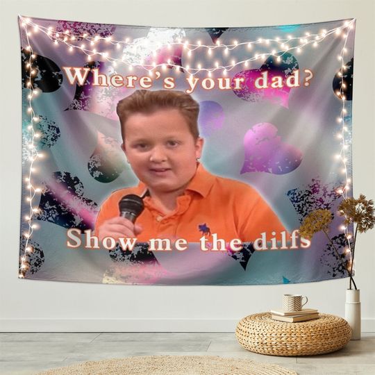 Gibby Where is your dad Tapestry Funny Gibby Tapestry