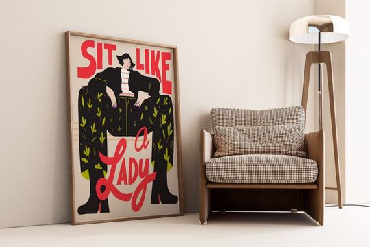 Sit like a Lady Poster, Feminist Art, Gender Equality