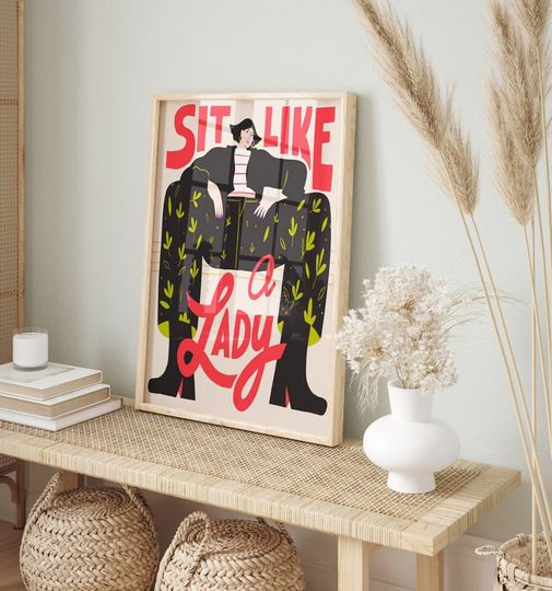 Sit like a Lady Poster, Feminist Art, Gender Equality