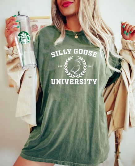 Silly Goose University Shirt, Funny Meme Tee, Funny Gift For Her, Silly Joke Tee
