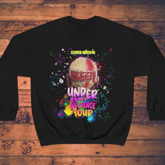 Chris Brown Under The Influence Tour 2023 Sweatshirt, Chris Brown Hiphop T-shirt