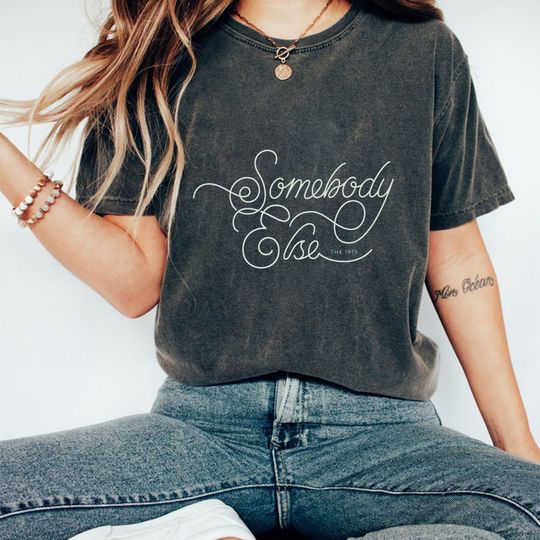 Somebody Else Shirt, Somebody Else The 1975 Shirt, Somebody Else Song Shirt