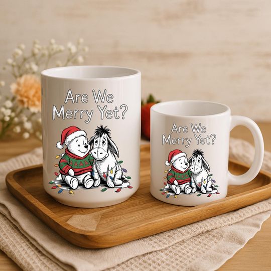 Are We Merry Yet? Mug  Classic Winnie-the-Pooh and Eeyore Christmas Cup