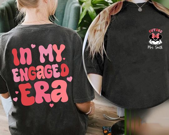 Custom Name Minnie Mouse Future Mrs In My Engaged Era Comfort Colors Sweatshirt, Bride shirt, Bachelorette Party, Bridal Shower Gift