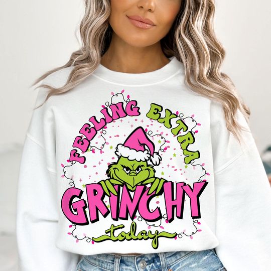 Pink Feeling Extra Grincy Today Sweatshirt, Pink Christmas Sweatshirt