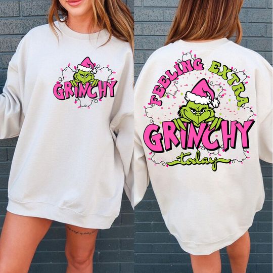 Pink Feeling Extra Grincy Today Sweatshirt, Pink Christmas Sweatshirt
