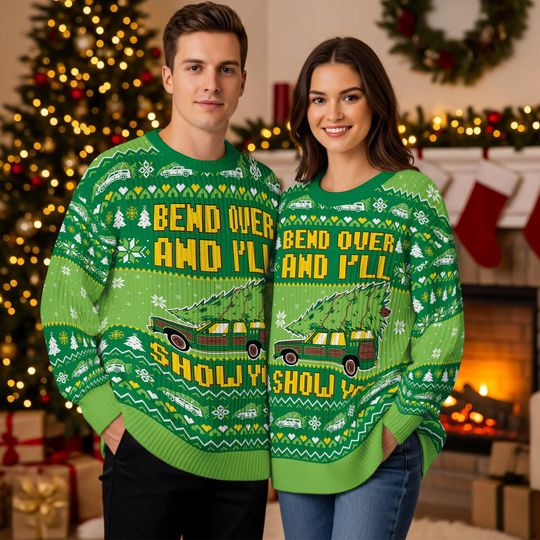 Christmas Vacation Sweater, Funny Ugly Bend Over and Ill Show You Sweater