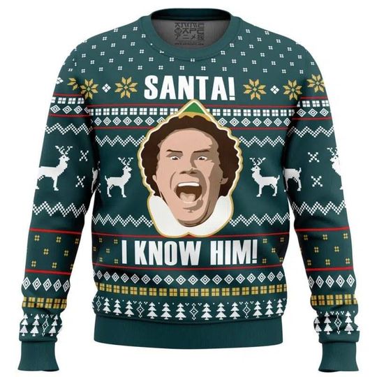 Buddy Elf Christmas Sweater, Omg Santa I Know Him Ugly Sweater