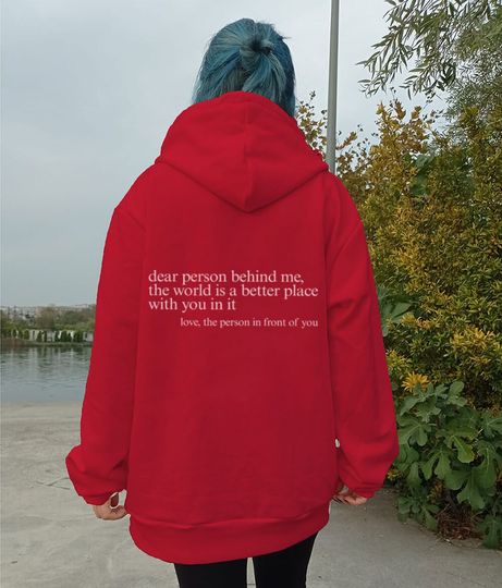 Dear Person Behind Me Hoodie