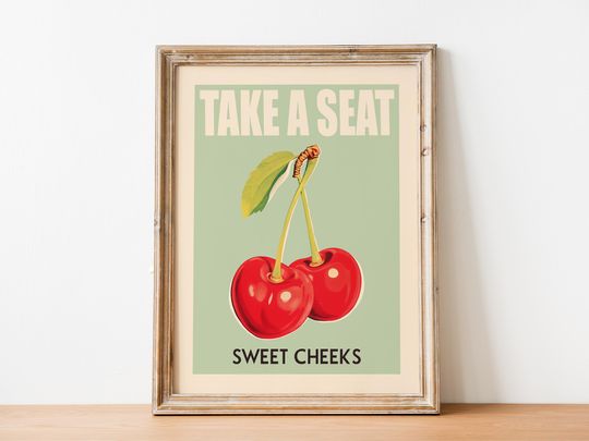 Funny Bathroom Art Take a Seat Sweet Cheeks Cherry Pun Poster Retro Fruit Wall Decor for Kitchen or Toilet