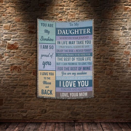 To My Beloved Daughter Woven Wall Blanket
