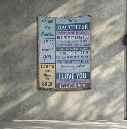 To My Beloved Daughter Woven Wall Blanket