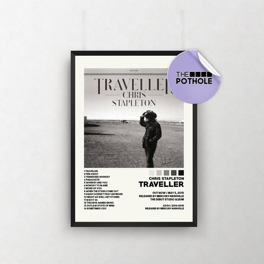 Chris Stapleton Posters / Traveller Poster / Album Cover Poster