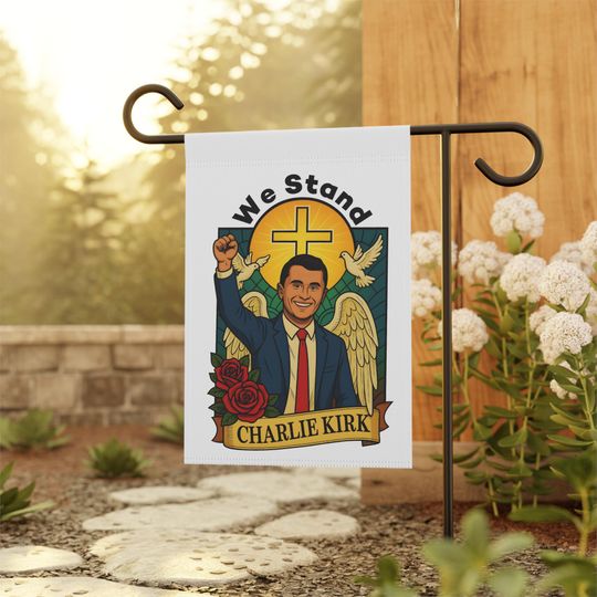 Charlie Kirk Patriotic Garden Flag, Stand Against Violence, Memorial for Charlie Kirk