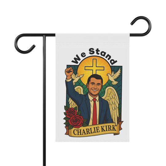 Charlie Kirk Patriotic Garden Flag, Stand Against Violence, Memorial for Charlie Kirk