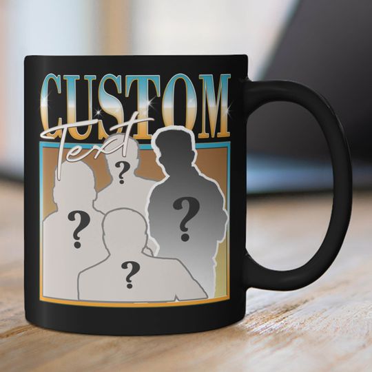 CUSTOM YOUR MUG Here, Own Bootleg Idea Coffee Mug