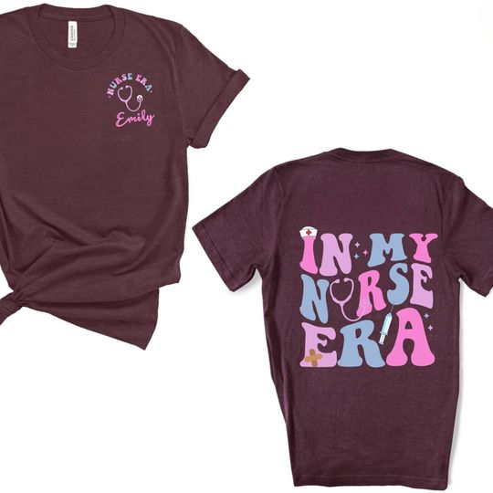 Personalized Nurse Shirt, In My Nurse Era Double Sided Shirt, Nursing Graduation Gift