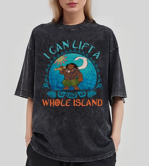 Retro Maui I Can Lift Whole Island  Shirt, Moana Disney Mineral Wash T-Shirt