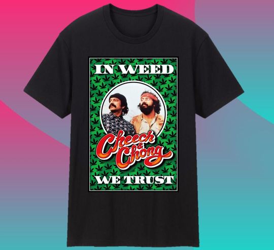 Cheech and Chong Unisex Tee Shirt