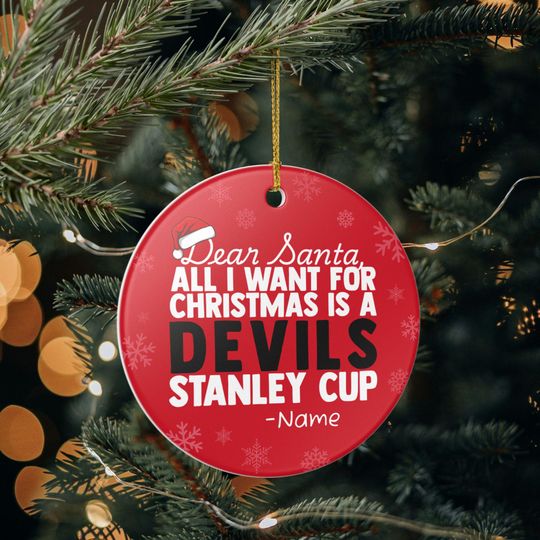 New Jersey Devils Christmas Ornament Gift, All I Want For Devils Personalized Christmas Gift Holiday Decoration Devils Hockey