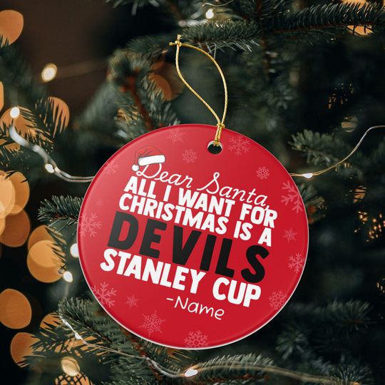 New Jersey Devils Christmas Ornament Gift, All I Want For Devils Personalized Christmas Gift Holiday Decoration Devils Hockey