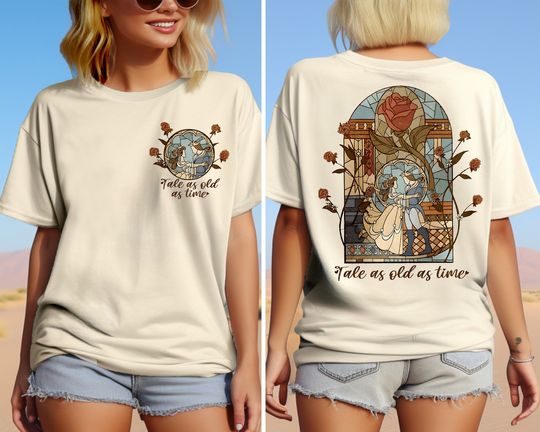 Disney Tale as Old as Time Shirt, Disney Belle & Co Double Sided Shirt