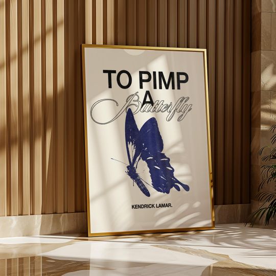 To Pimp A Butterfly Poster