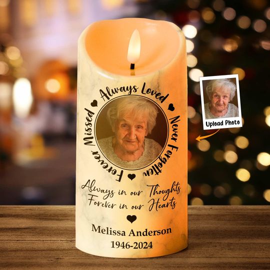 Always Loved, Never Forgotten, Forever Missed - Memorial Personalized Photo LED Candle, Custom Picture Led Candle, Remembrance Gifts