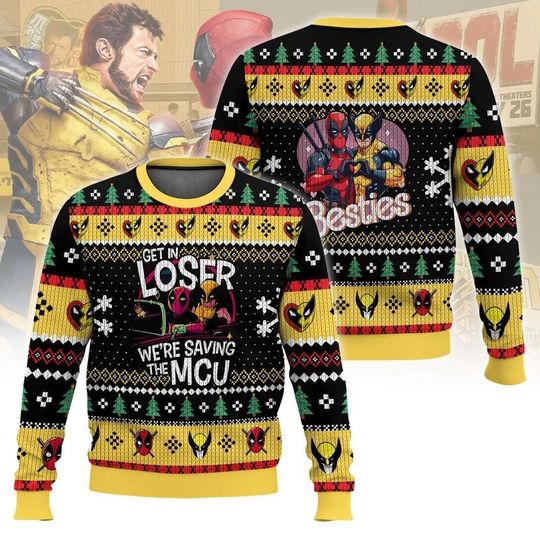 Deadpool Wolverine Ugly Sweater, Get In Loser We're Saving The MCU