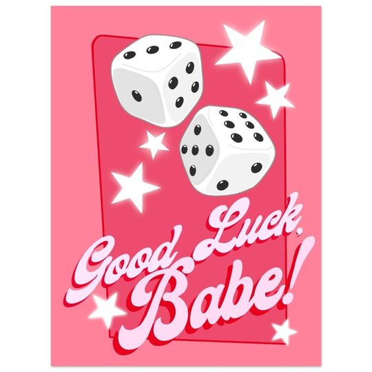 Good Luck, Babe! Print Unframed poster, Available in 7 sizes, Chappell Roan Wall Art, Music Song Lyrics Poster