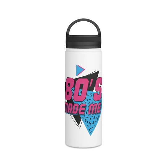 80s made me logo Stainless Steel Water Bottle, Handle Lid, Bottle Gift