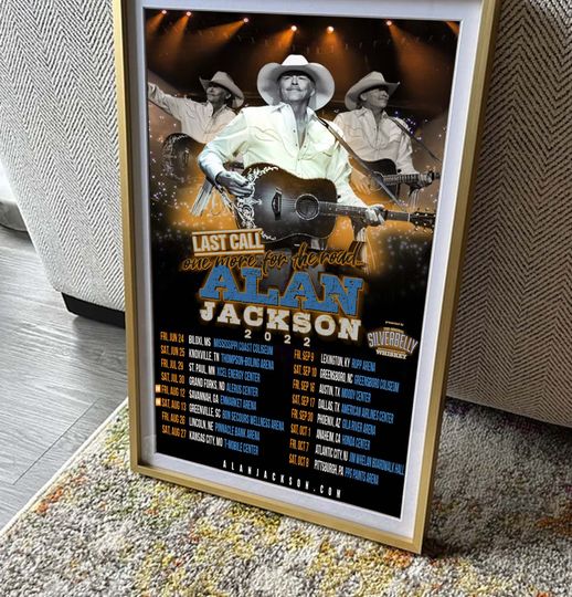 Alan Jackson Last Call One More For The Road Tour 2022 Poster