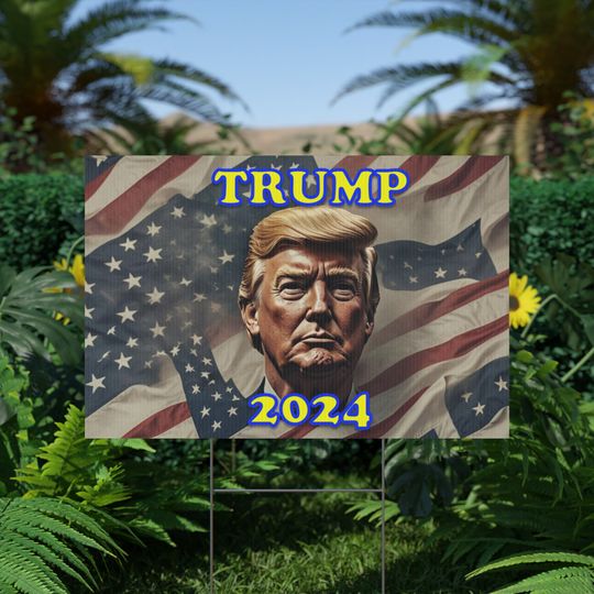 Donald Trump 2024 Plastic Yard Sign